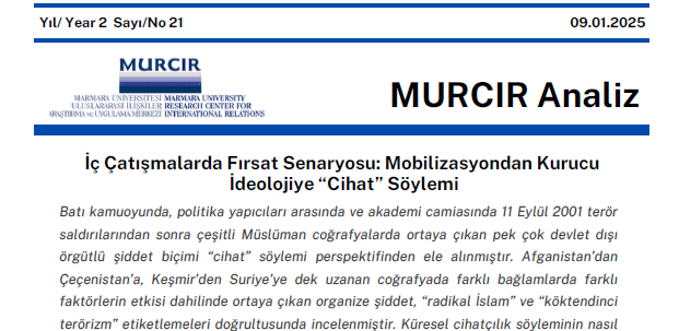 İç Çatışmalarda Fırsat Senaryosu: Mobilizasyondan Kurucu İdeolojiye “Cihat” Söylemi