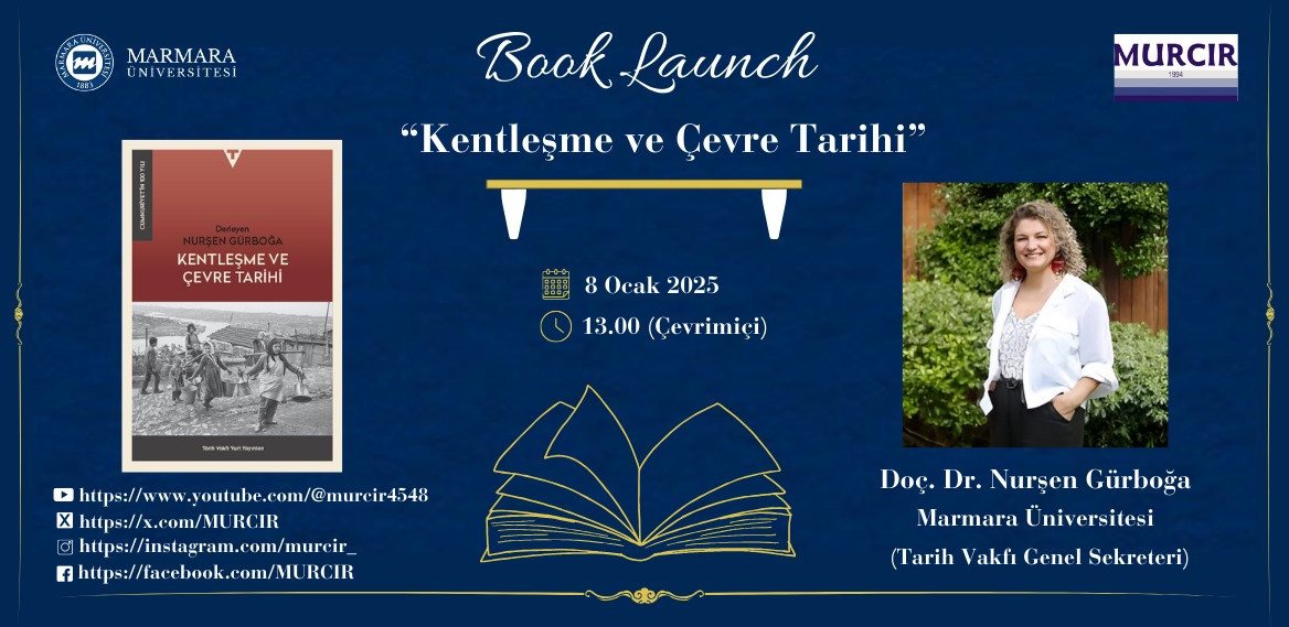 Kentleşme ve Çevre Tarihi (Urbanization and History of Environment), Nurşen Gürboğa (Ed.)