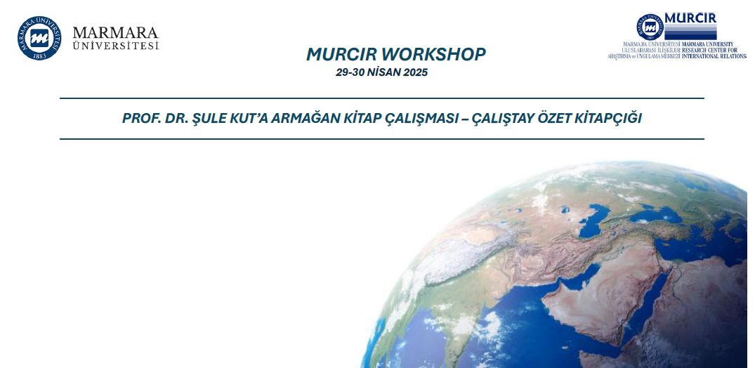 MURCIR Çalıştay, 29-30 Nisan 2025, Çevrimiçi
