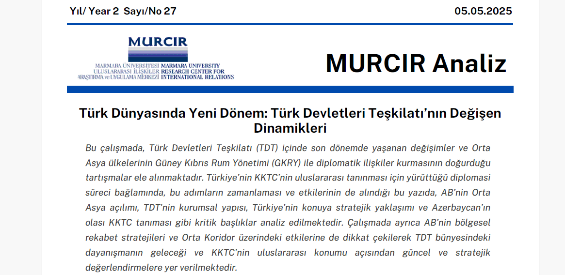 "Türk Dünyasında Yeni Dönem: Türk Devletleri Teşkilatının Değişen Dinamikleri"