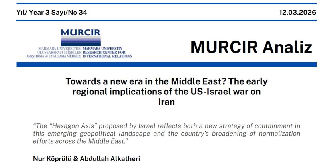 "Towards a New Era in the Middle East? The Early Regional Implications of the US-Israel war on Iran"