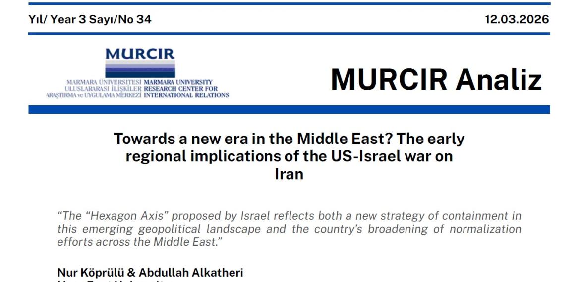 "Towards a New Era in the Middle East? The Early Regional Implications of the US-Israel war on Iran"
